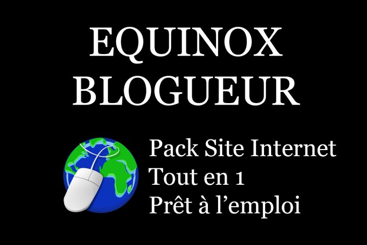 Solution Equinox Blogueur